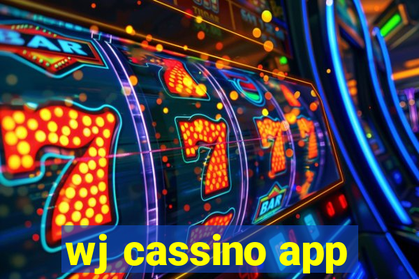 wj cassino app